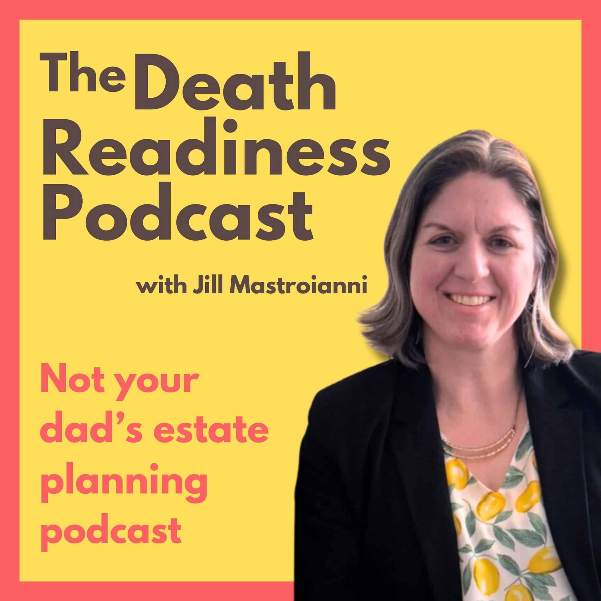The Death Readiness Podcast 7 Death Readiness Podcast scaled