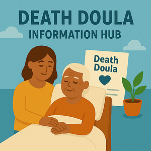 Death Doula Information Hub Death Doula Information Hub