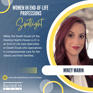 Mikey Marin 3 Mike The Death Doula Spotlight